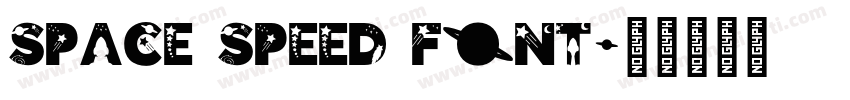 Space Speed Font字体转换